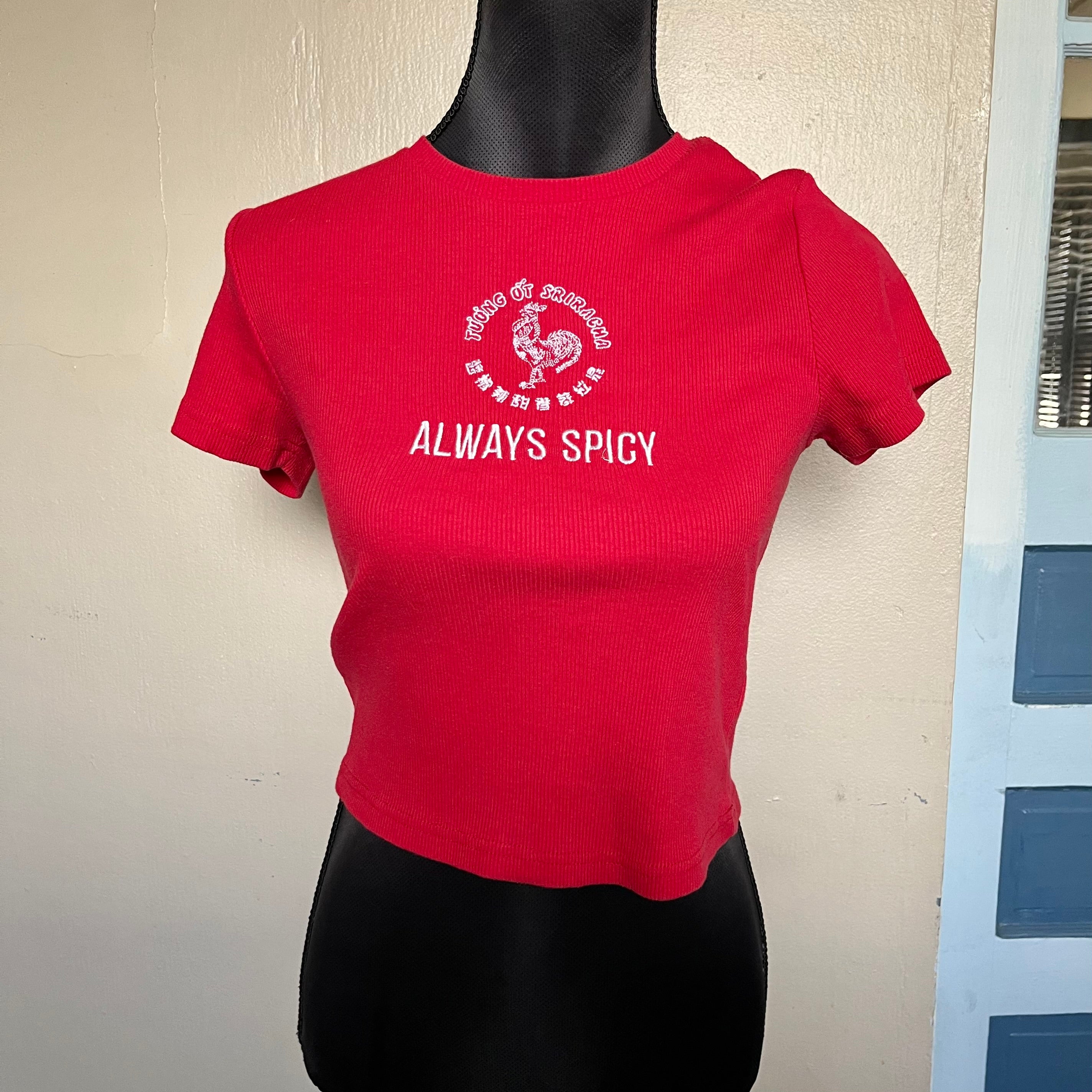 (XL) Siracha always spicy baby tee