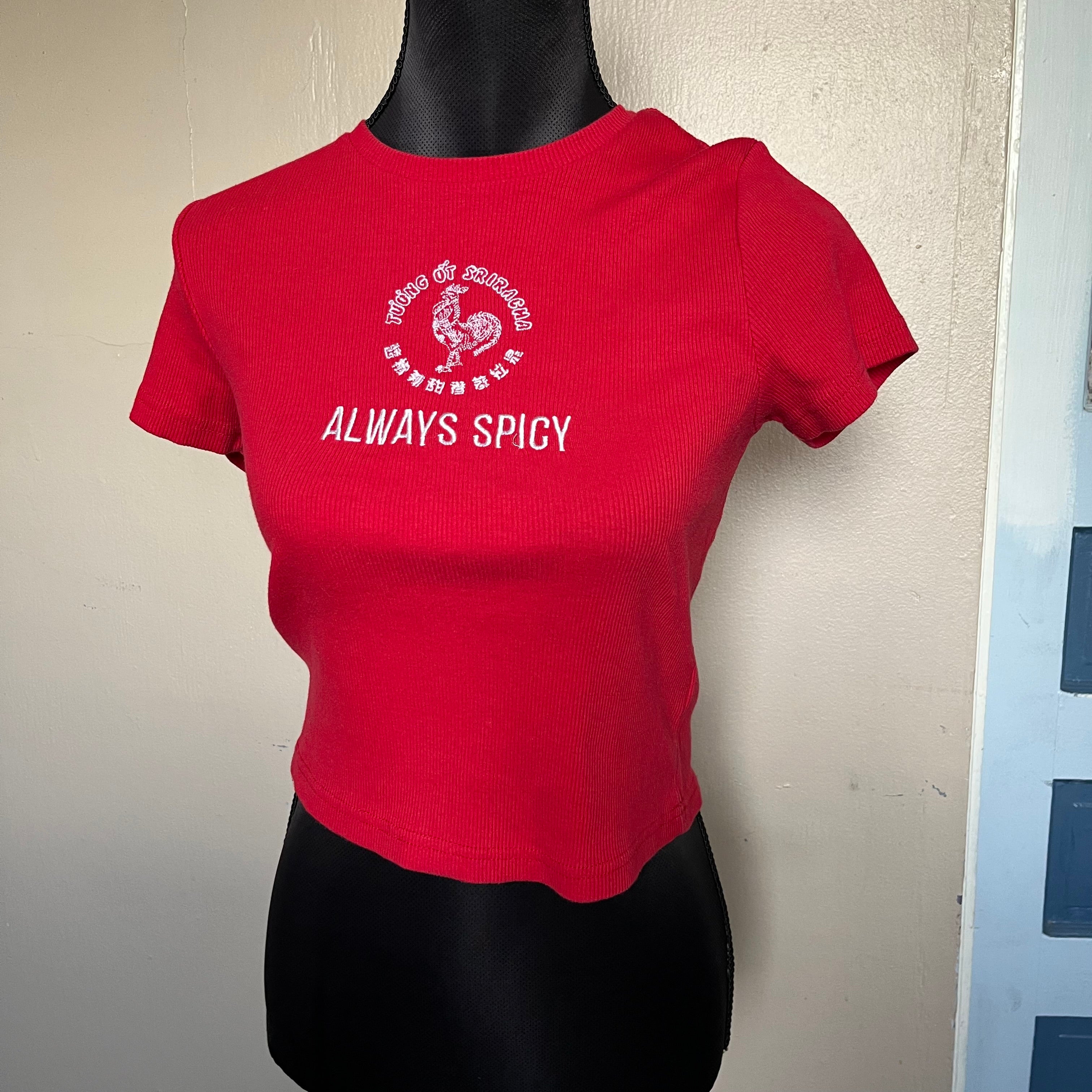 (XL) Siracha always spicy baby tee